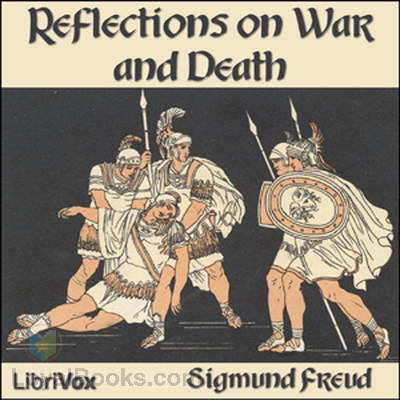 Reflections on War and Death by Sigmund Freud