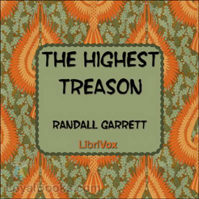 The Highest Treason by Randall Garrett