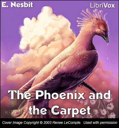 The Phoenix and the Carpet by Edith Nesbit