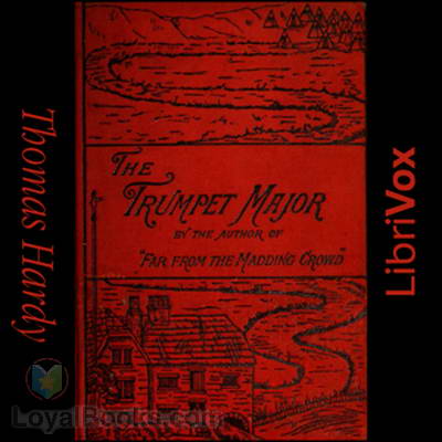 The Trumpet-Major by Thomas Hardy