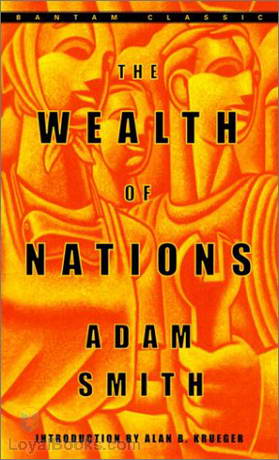 The Wealth of Nations by Adam Smith