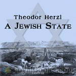 A Jewish State by Theodor Herzl