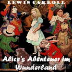 Alice's Abenteuer im Wunderland by Lewis Carroll