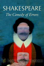 The Comedy of Errors by William Shakespeare