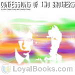 Confessions of Two Brothers by John Cowper Powys and Llewelyn Powys