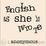 English as She is Wrote by Anonymous