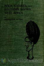 Folk Stories from Southern Nigeria, West Africa by Elphinstone Dayrell 