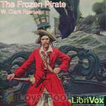 The Frozen Pirate by William Clark Russell