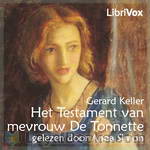 Het testament van mevrouw De Tonnette by Gerard Keller