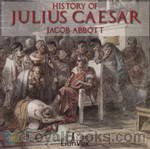 History of Julius Caesar by Jacob Abbott