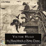 The Hunchback of Notre Dame by Victor Hugo