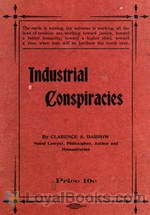 Industrial Conspiracies by Clarence Darrow