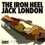 The Iron Heel by Jack London