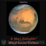 Is Mars Habitable? by Alfred Russel Wallace