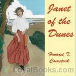 Janet of the Dunes by Harriet T. Comstock