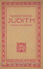 Judith treurspel in vijf bedrijven by Friedrich Hebbel