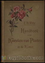 Kamerplanten Handboek tot het kweeken van planten in de kamer by Max Hesdörffer