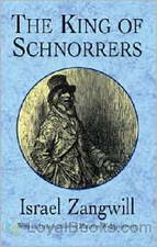 The King of Schnorrers by Israel Zangwill