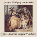 Die Leiden des jungen Werther by Johann Wolfgang von Goethe