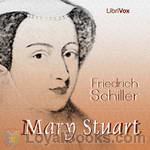 Mary Stuart by Friedrich Schiller