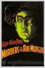 The Murders in the Rue Morgue by Edgar Allan Poe