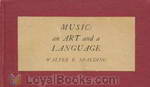 Music: An Art and a Language by Walter Raymond Spalding