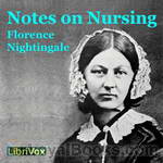 Notes on Nursing by Florence Nightingale