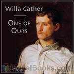 One of Ours by Willa Cather