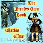 The Pirates Own Book by Charles Ellms