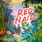 Red Nails by Robert E. Howard