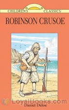 Robinson Crusoe Written Anew for Children by Daniel Defoe