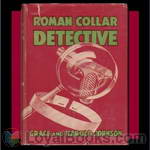 Roman Collar Detective by Grace and Harold Johnson