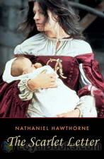 The Scarlet Letter by Nathaniel Hawthorne