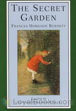 The Secret Garden by Frances Hodgson Burnett