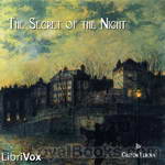 The Secret of the Night by Gaston Leroux