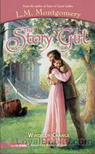 The Story Girl by Lucy Maud Montgomery