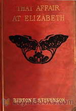 That Affair at Elizabeth by Burton E. Stevenson