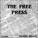 The Free Press by Hilaire Belloc