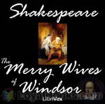 The Merry Wives of Windsor by William Shakespeare