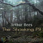 The Shrieking Pit by Arthur J. Rees