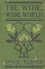 The Wide, Wide World by Susan Warner