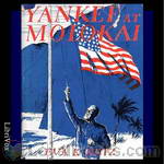 Yankee at Molokai by Eva K. Betz