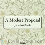 A Modest Proposal by Jonathan Swift