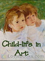 Child-life in Art by Estelle M. Hurll