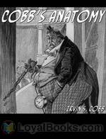 Cobb's Anatomy by Irvin S. Cobb