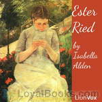 Ester Ried by Isabella Alden