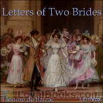 Letters of Two Brides by Honore de Balzac