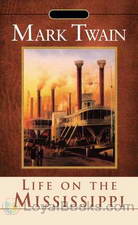 Life on the Mississippi by Mark Twain