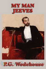 My Man Jeeves by P. G. Wodehouse