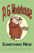 Something New by P. G. Wodehouse